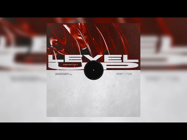 Nate Rose - LEVEL UP (Survivor's Guilt) [Audio Video]