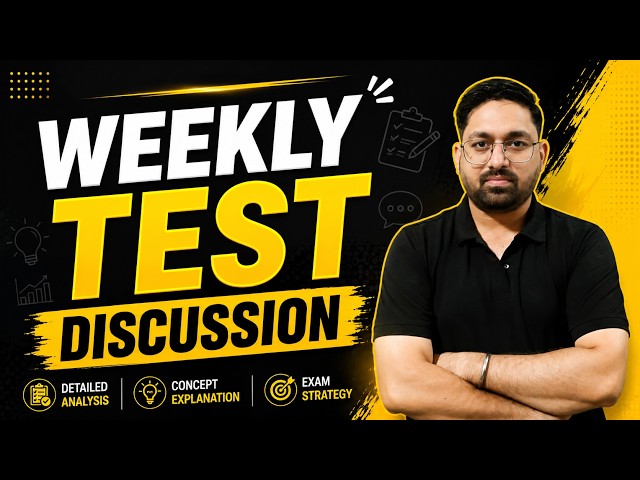 Weekly Test Discussion | CSIR NET DBT GATE XL BT