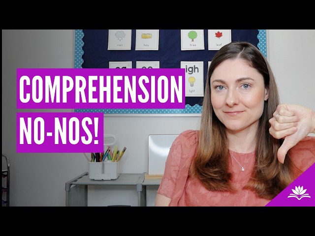 3 Things Not To Do When Teaching Reading Comprehension in K-2