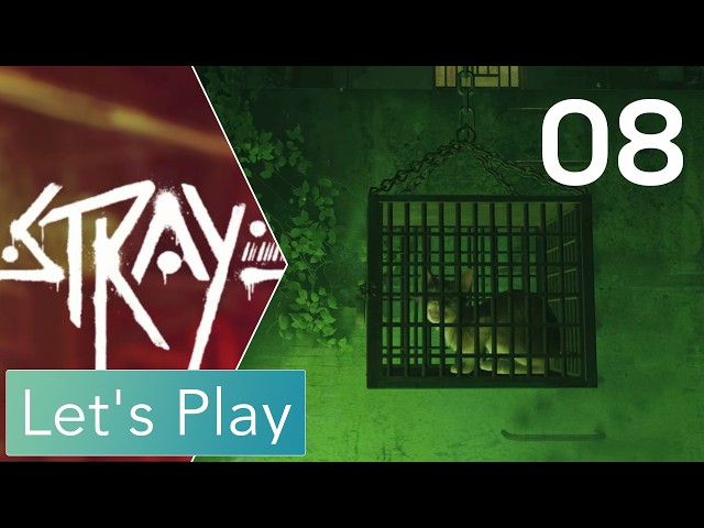 Stray - 08 - Kätzchen im Knast - Let's Play On Linux (Deutsch)