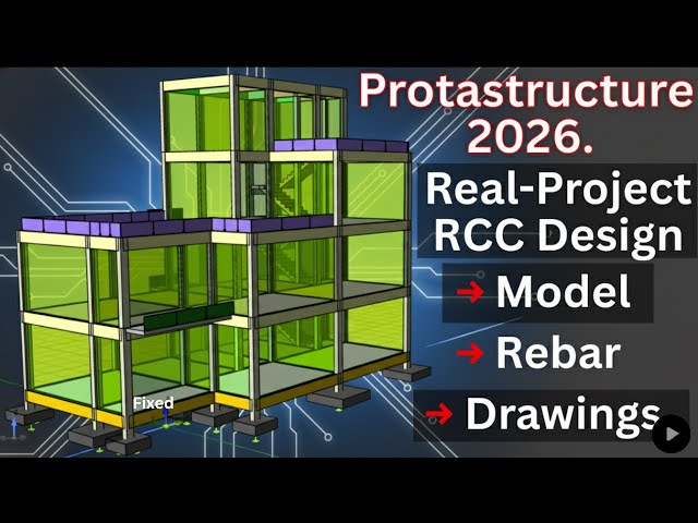 ProtaStructure 2026: Revolutionizing RCC Building Design (Real-World Case Study)