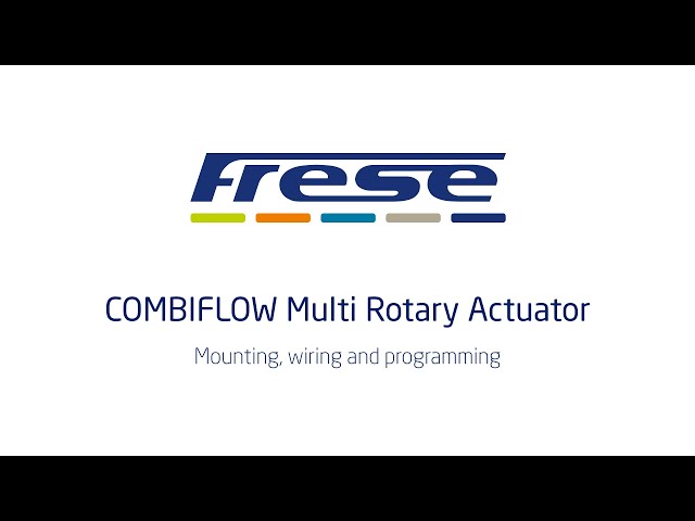 Frese COMBIFLOW Multi Rotary Actuator - Mounting, wiring and programming