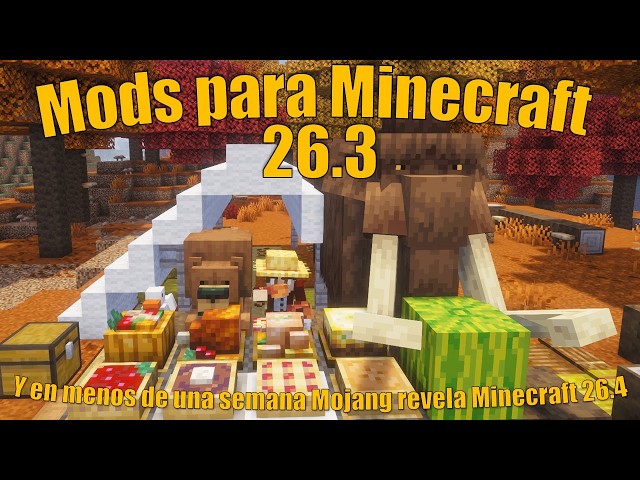 Minecraft 26.3 Mods