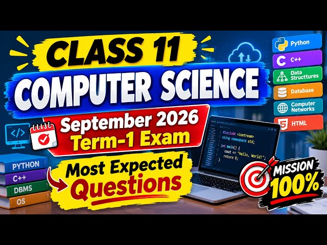 🔴 11th Computer Science September 2026 Term-1 Exam Most Expected Questions