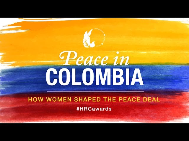 Peace in Colombia: How Women Shaped the Deal