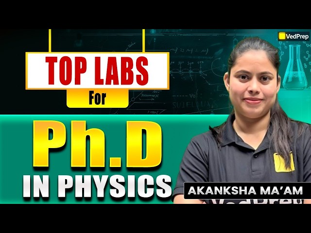 Top Labs for PhD in Physics 🚀 | Best Research Institutes in India 🔥 | Complete Guide | VedPrep