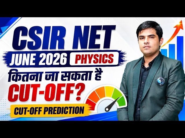 Revised Expected Cutoff For CSIR NET JUNE 2026