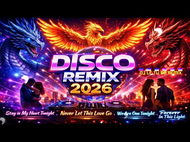 Best Disco Remix 2026 – Stay In My Heart Tonight | Nonstop DJ Love Mix (Eurodance & Techno)
