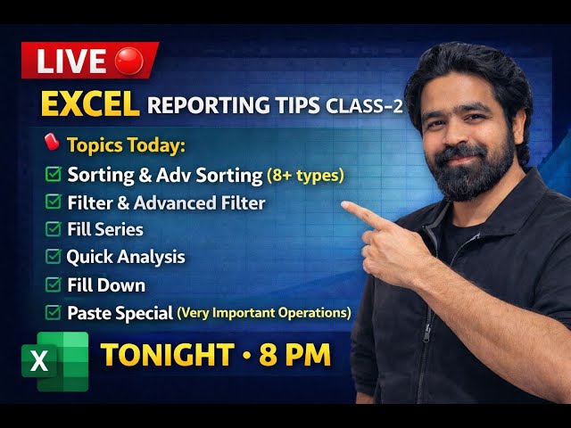 Excel Live Class in Hindi | Sorting, Advanced Filter, Fill Series, Paste Special | Reporting Tips-2