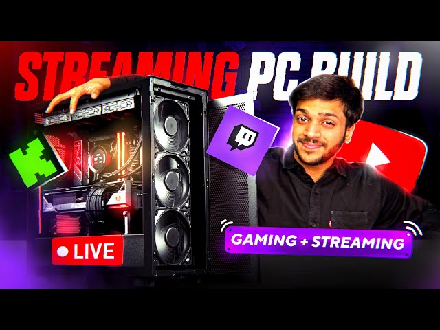 how to build a gaming pc for streaming under budget : minimum requirements & setup guide