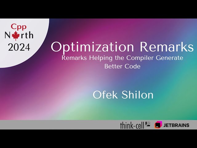 Optimization Remarks -  "Remarks Helping the Compiler Generate Better Code" - Ofek Shilon