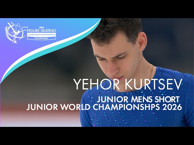 Yehor KURTSEV (UKR) | Junior Men Short | Tallinn 2026 | #WorldJFigure