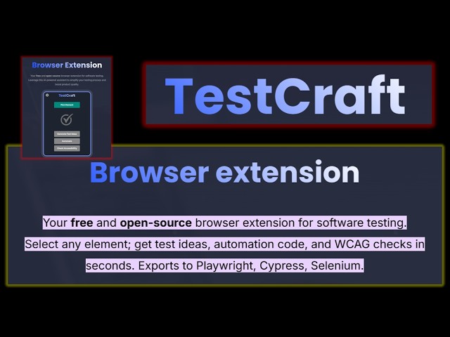 Test Craft - Your free and open-source browser extension for software testing