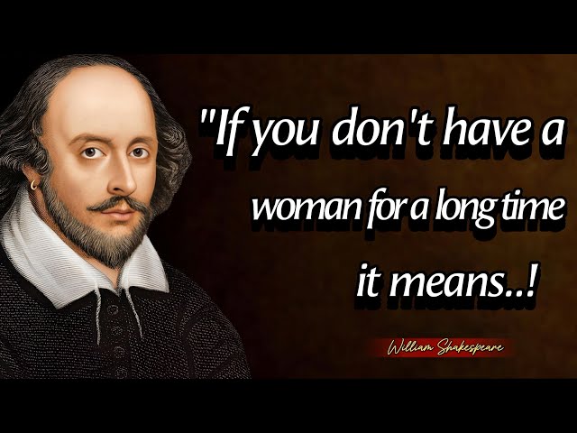 Incredibly William Shakespeare Wise  Quotes And Thoughts Everyone Should Know Before Getting Old
