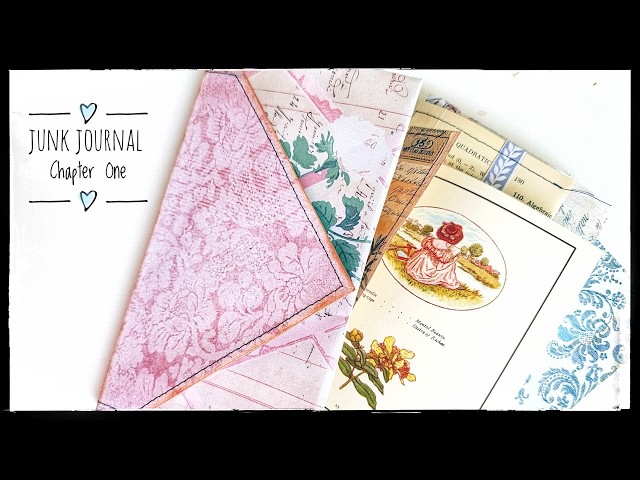 Starting A Junk Journal - Journal Making - Tutorial - Part 1