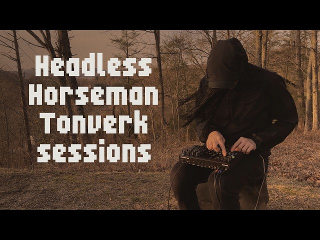Headless Horseman + Tonverk