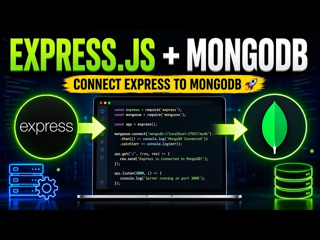 Express.js Introduction & MongoDB Connection | Connect Express to MongoDB Step by Step
