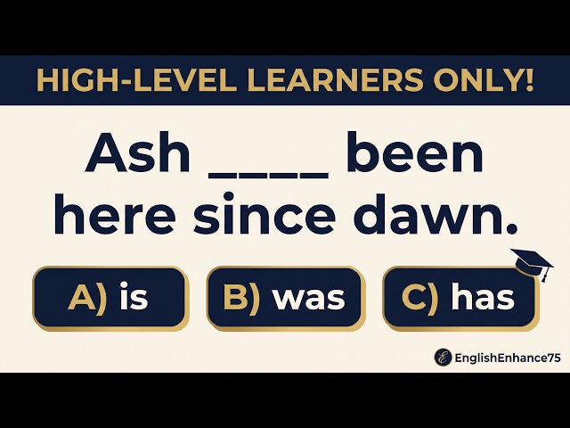 Advanced English Grammar Quiz | Only for High-Level Learners 🎓