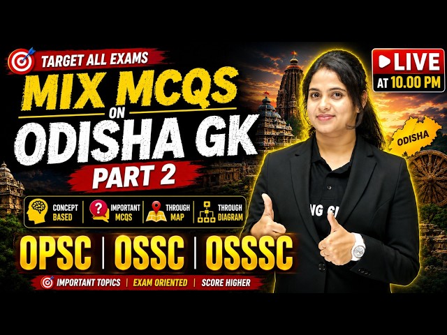 MIX MCQs on ODISHA GK | Part-2 | LIVE at 10 PM | OPSC | OSSC | OSSSC | Group B & C