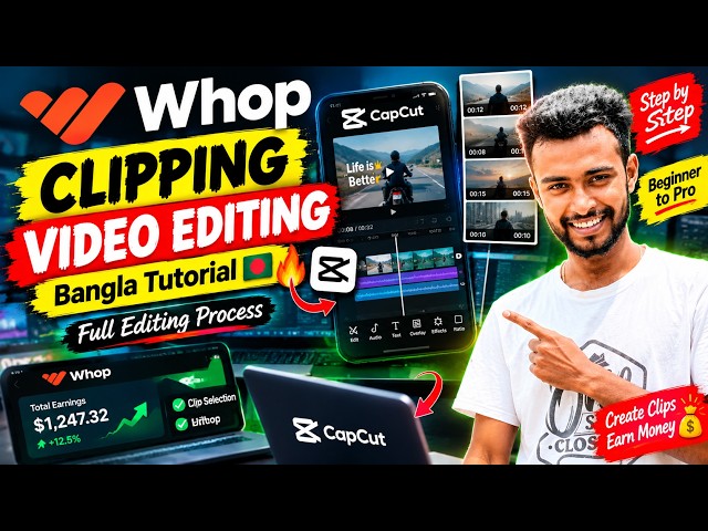 Whop Clipping Video Editing Bangla Tutorial 🔥 | Full Editing Process with CapCut 🔥