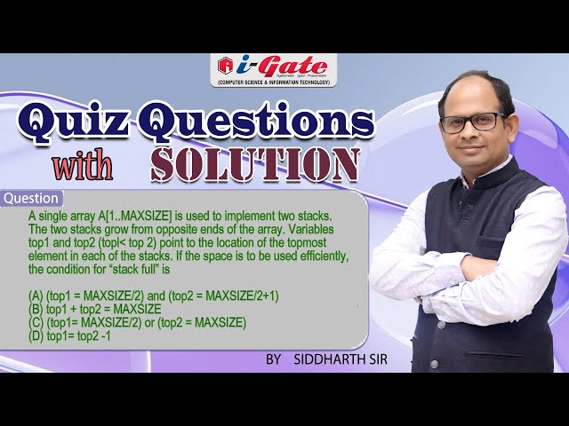GATE 2023 | Data Structures | Stack | Quiz Question with Solution | Siddharth Sir | iGate Bhilai