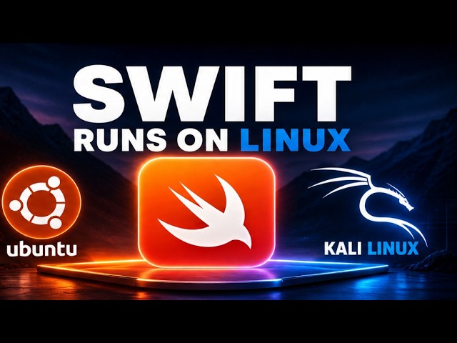 Is Swift Ready for Linux? Let's Find Out & Install It!