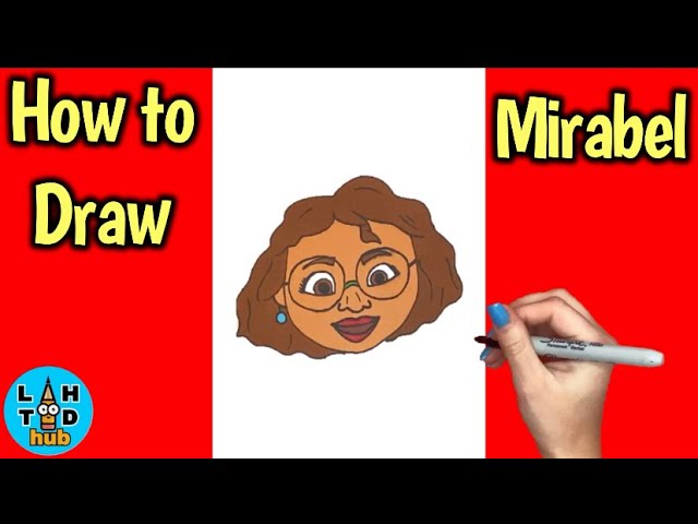 How to Draw Mirabel Madrigal | Encanto Art Lesson