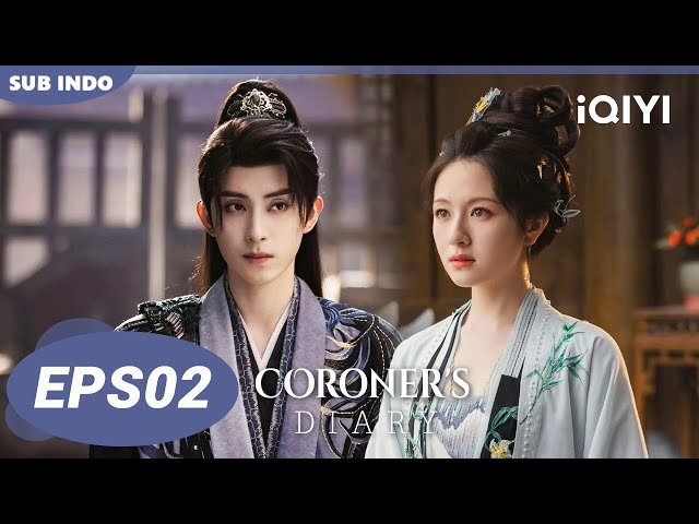 【INDO SUB】Coroner's Diary EP02 | Li LanDi × Ao Rui Peng | iQIYI Indonesia