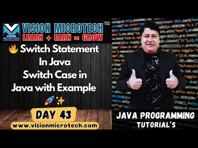 🔥 Switch Statement In Java | Switch Case in Java with Example 🚀 ✨