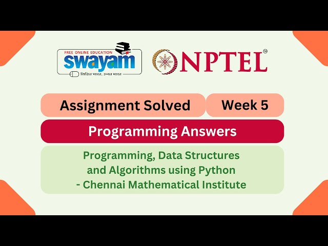 Programming, Data Structures And Algorithms Using Python Week 5 || NPTEL 2025 #nptel #myswayam