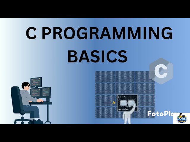 C Programming Basics for Beginners | Complete Introduction to C Programming 