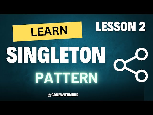 Day 2 |Singleton Design Pattern | Learn with Real-Life Example & Code Implementation 🚀