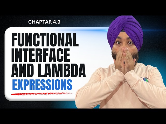 4.9 Functional Interface and Lambda Expression in Java – Complete Guide with Examples (Java 8+)