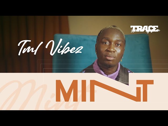 Trace Mint with TML Vibez - #TraceMint