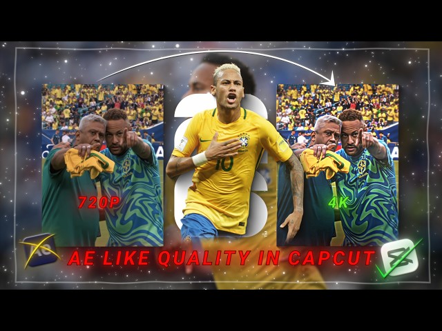 Ae Like Quality in Capcut ✨ |  Football cc tutorial ✨