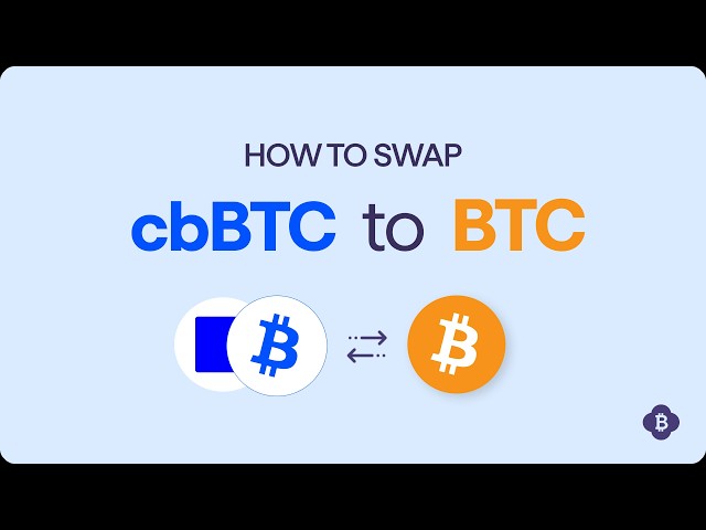 How to swap cbBTC on Base to native Bitcoin