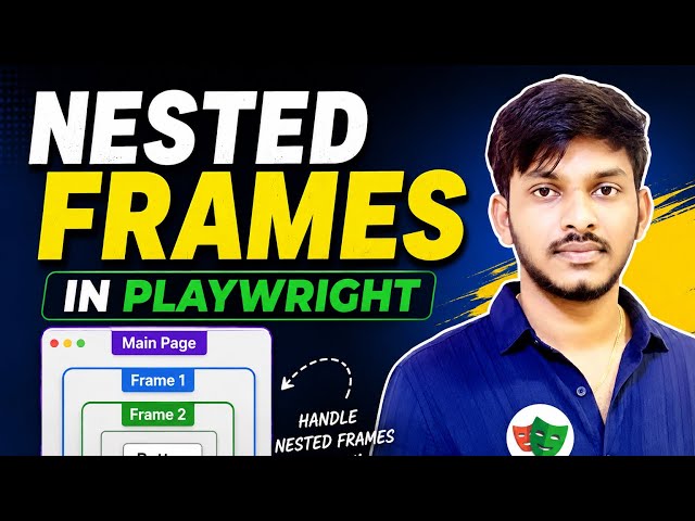 Nested Frames in Playwright | Handle Frames Inside Frames Easily 🚀
