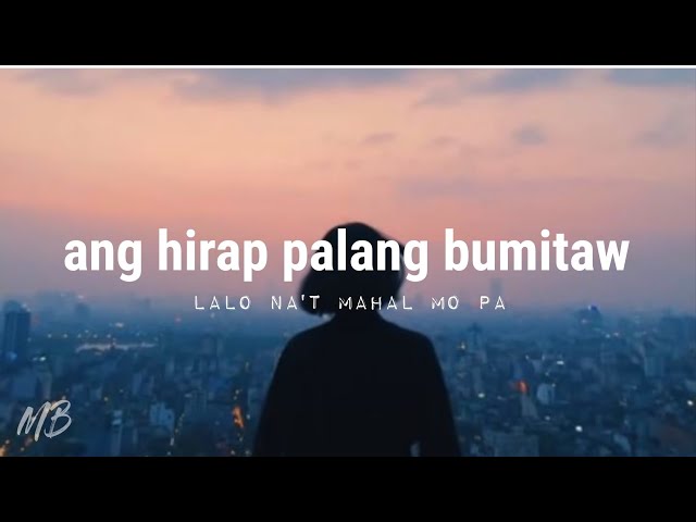ANG HIRAP PALANG BUMITAW | SPOKEN WORD POETRY | MERCY BLESS