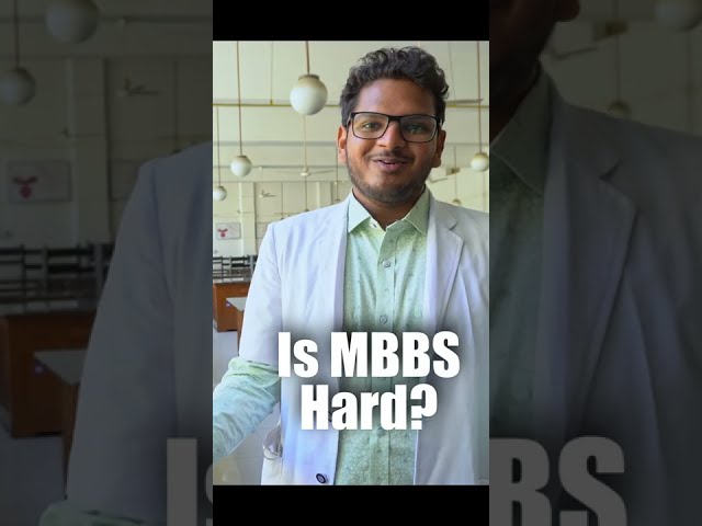 Is MBBS Hard?