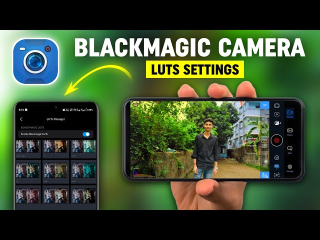 Blackmagic Camera Luts Setting | How To Add Luts In Blackmagic Camera | Blackmagic Camera App