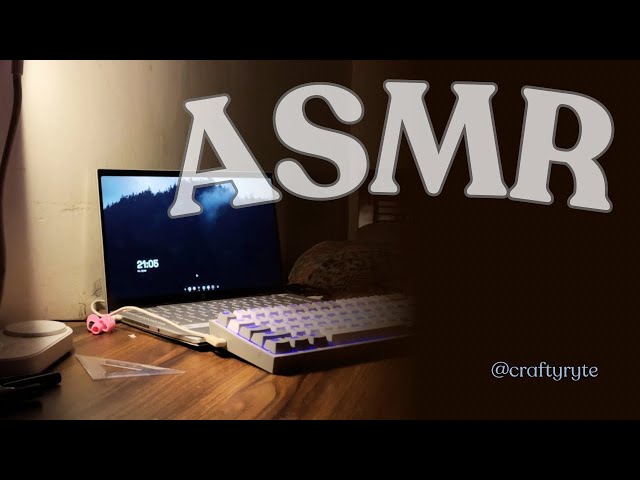 52.5 minutes of ASMR programming