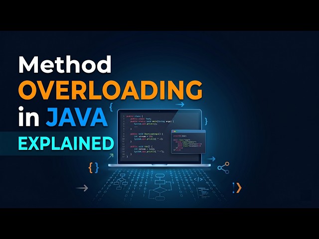 Method Overloading in Java | Complete Tutorial