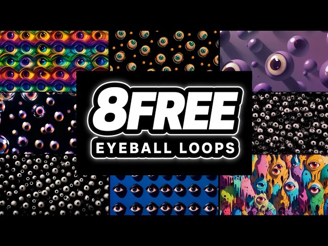 8 FREE Background Loops - Eyeballs