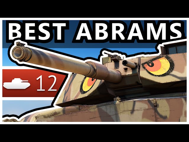 The Best M1 Abrams In War Thunder