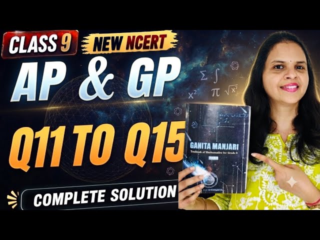 Class 9th Ganita Manjari New Book Chapter 8 |Q11 to Q15|
