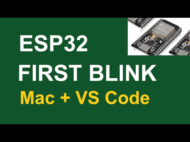 ESP32 First Project: How to Program & Blink an LED on Mac (PlatformIO & VS Code)