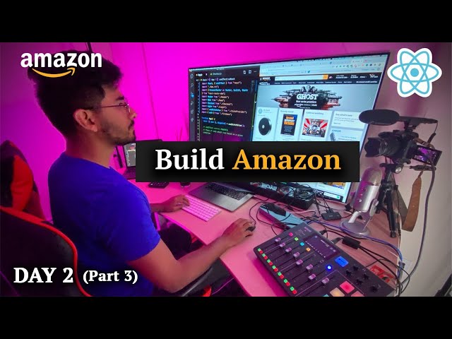 🔴Build Amazon Clone w/ Full E-Commerce + Stripe using React JS for Beginners (Challenge Day 2) | Pt3