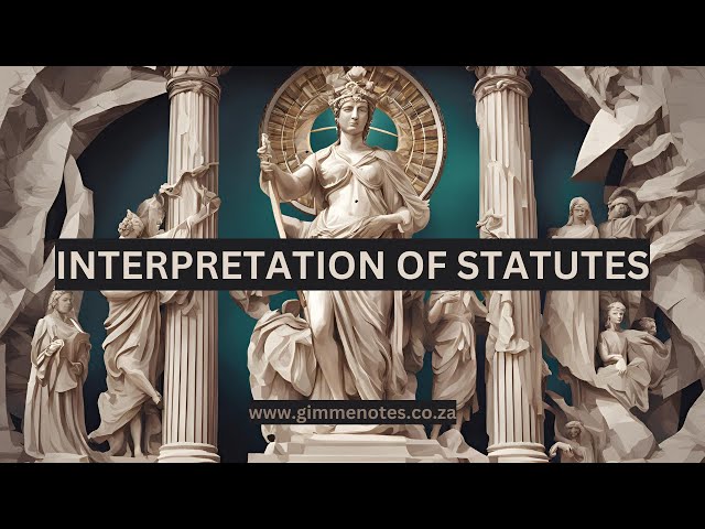 IOS2601 PODCAST - Interpretation of Statutes: Unlocking the Meaning of Laws ⚖️📜
