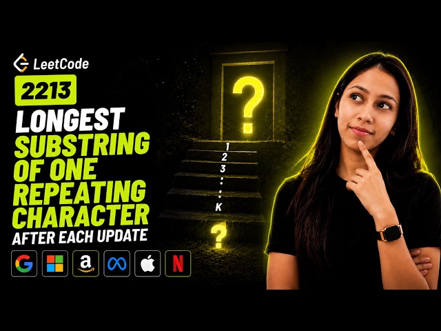 LeetCode 2213 Explained | Longest Repeating Character | Brute Force + Segment Tree (Java)