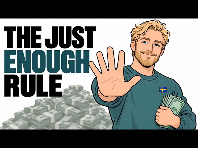How to Get Rich the Swedish Way — The “Just Enough” Rule